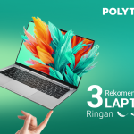 Laptop Polytron, Brand Lokal yang Mulai Serius Masuk Pasar Laptop Indonesia