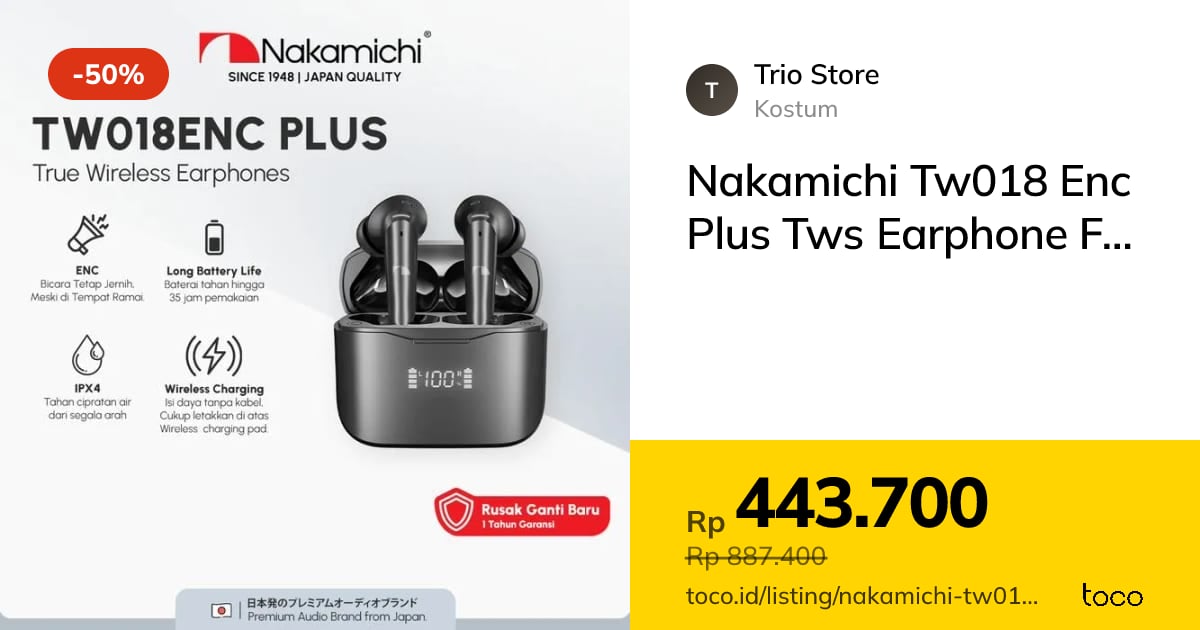 Nakamichi TW018ENC, TWS Terjangkau dengan Fitur Noise Cancelling dan Daya Tahan Lama